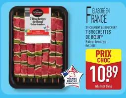 ALDI ST-CLÉMENT LE BOUCHER 7 brochettes de bœuf offre