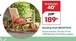 Truffaut BRIGHTON Rocking chair offre