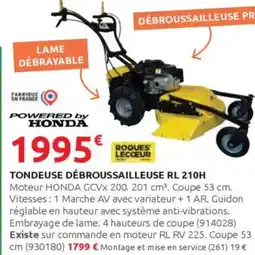 Rural Master Tondeuse débroussailleuse rl 210h offre