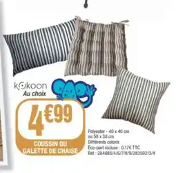 La Foir'Fouille Coussin ou galette de chaise offre