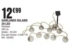 La Foir'Fouille Guirlande solaire 30 led offre
