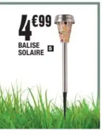La Foir'Fouille Balise solaire offre