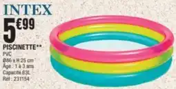 La Foir'Fouille INTEX Piscinette offre