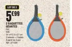 La Foir'Fouille 2 raquettes géantes offre