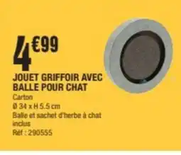 La Foir'Fouille Jouet griffoir avec balle pour chat offre