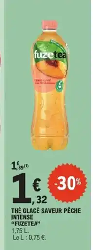 E.Leclerc Express FUZETEA The glacé saveur pêche intense offre