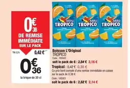Promocash TROPICO Boisson L'Original offre