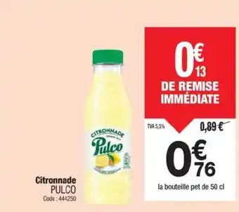 Promocash PULCO Citronnade offre