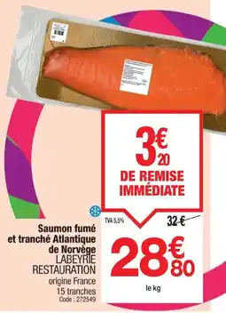 Promocash LABEYRIE RESTAURATION Saumon et tranché Atlantique de Norvège offre