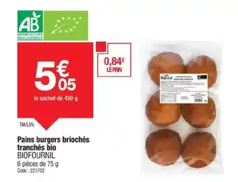 Promocash BIOFOURNIL Pains burgers briochés tranchés bio offre