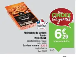 Promocash EN CUISINE Allumettes de lardons offre