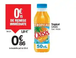 Promocash OASIS Tropical offre
