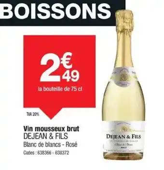 Promocash DEJEAN & FILS Vin mousseux brut offre