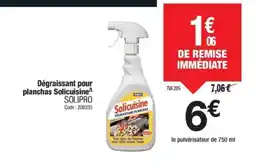 Promocash SOLIPRO Dégraissant pour planchas Solicuisine offre