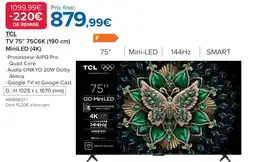 Costco TCL TV 75" 75C6K (190 cm) MiniLED (4K) offre