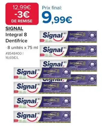 Costco SIGNAL Integral 8 Dentifrice offre
