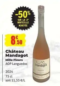 E.Leclerc Château Mandagot offre