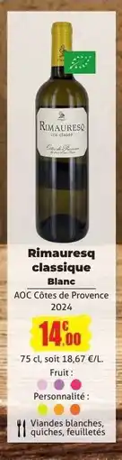 E.Leclerc Rimaresq classique Blanc offre
