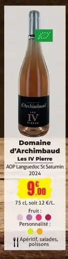 E.Leclerc Domaine d'Archimbaud Les IV Pierre offre