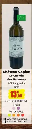 E.Leclerc Château Capion Le Chemin des Garennes offre