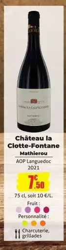 E.Leclerc Château la Clotte-Fontane Mathierou offre