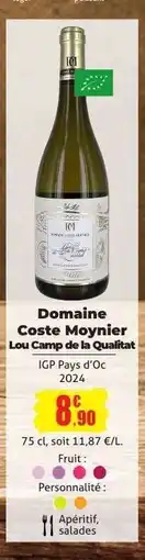 E.Leclerc Domaine Coste Moynier Lou Camp de la Qualitat offre
