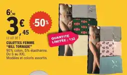 E.Leclerc CULOTTES FEMME 'BILL TORNADE' offre