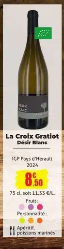 E.Leclerc La Croix Gratiot Désir Blanc offre