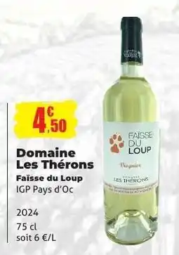 E.Leclerc Domaine Les Thérons offre