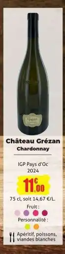 E.Leclerc Château Grézan Chardonnay offre