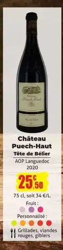 E.Leclerc Château Puech-Haut Tête de Bélier offre