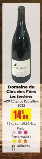 E.Leclerc Domaine du Clos des Fées Les Sorcières offre