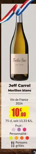 E.Leclerc Jeff Carrel Morillon blanc offre
