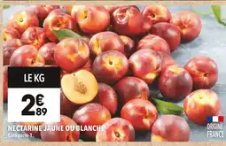 Supeco Nectarine jaune ou blanche offre