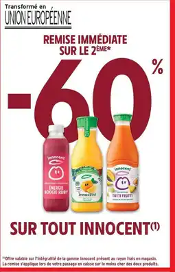Intermarché Contact INNOCENT Sur tout offre