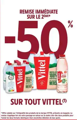 Intermarché Contact VITTEL Sur tout offre