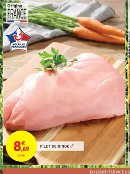 Intermarché Contact Filet de dinde offre