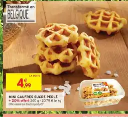Intermarché Contact Mini gaufres sucre perlé offre