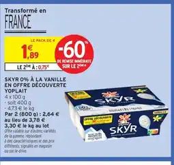 Intermarché Contact YOPLAIT Skyr 0% à la vanille en offre découverte offre