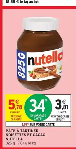 Intermarché Contact NUTELLA Pâte à tartiner noisettes et cacao offre