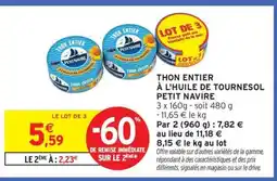 Intermarché Contact PETIT NAVIRE Thon entier à l'huile de tournesol offre