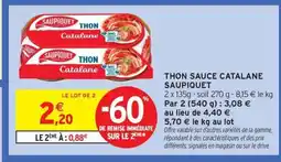 Intermarché Contact SAUPIQUET Thon sauce catalane offre