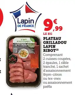 Bi1 Plateau grilladou lapin ribot offre