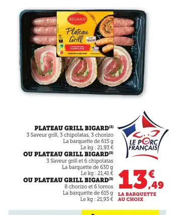 Bi1 BIGARD Plateau grill offre