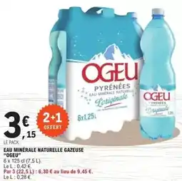 E.Leclerc Ogeu - eau minérale naturelle gazeuse offre