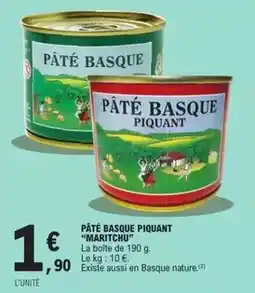 E.Leclerc Maritchu - pâté basque piquant offre
