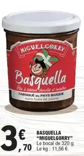 E.Leclerc Miguelgorry - basquella offre