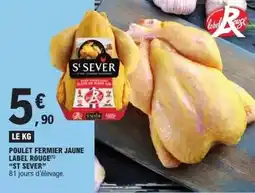 E.Leclerc St sever - poulet fermier jaune label rouge offre