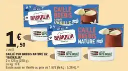 E.Leclerc Baskalia - caillé pur brebis nature offre