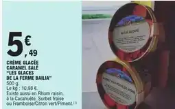 E.Leclerc Crème glacée caramel salé les glacés de la ferme bailia offre